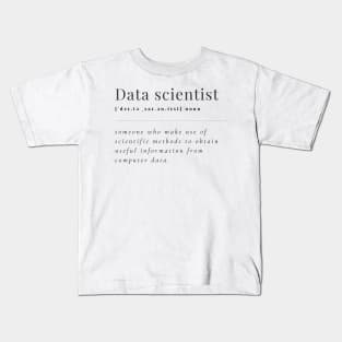 Data Scientist Definition Kids T-Shirt